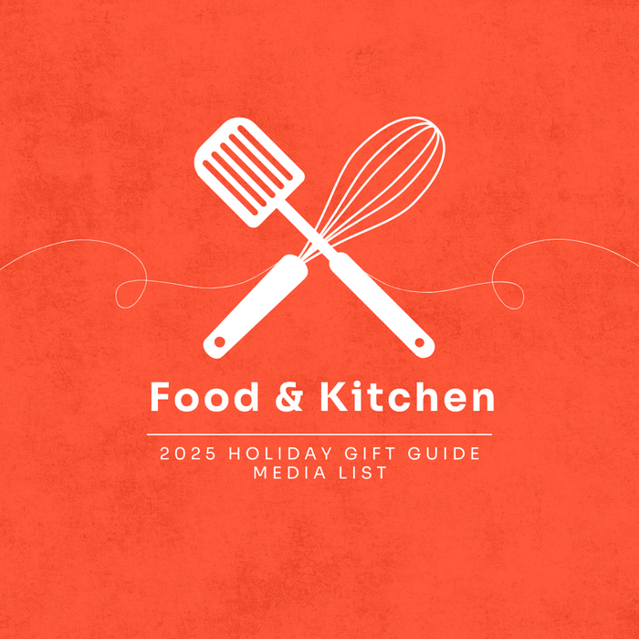 Food & Kitchen - 2025 Holiday Gift Guide Media List