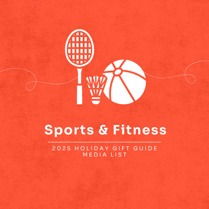 Sports & Fitness - 2025 Holiday Gift Guide Media List