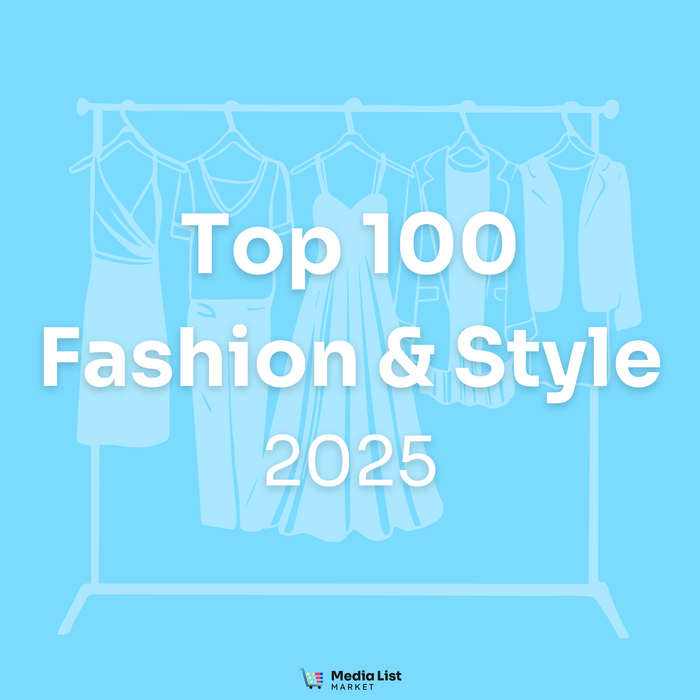 Fashion & Style Top 100 Media List (2025)