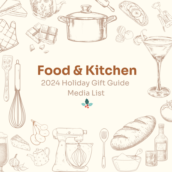 Food & Kitchen 2024 Holiday Gift Guide Media List